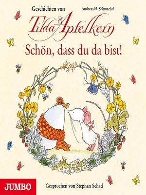 cover image of Schön, dass du da bist! Geschichten von Tilda Apfelkern